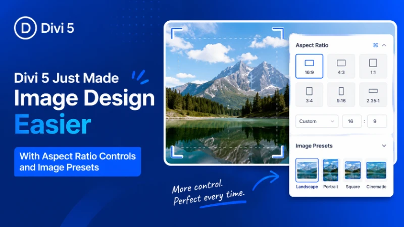 Divi 5 Design  With Aspect Ratio Controls and Image Presets