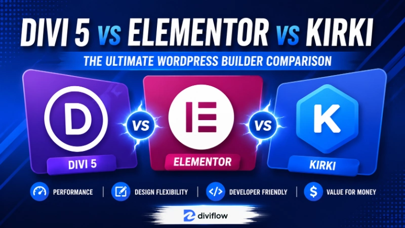 Divi 5 vs Elementor vs Kirki: Best WordPress Builder in 2026